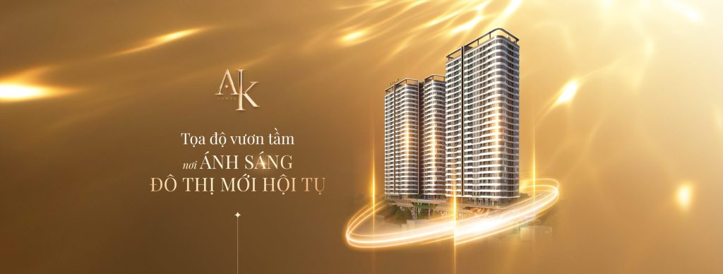 Căn Hộ AK Tower | Giá Bán, Mặt Bằng, Tiến Độ Mới Nhất 2026